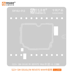STENCIL AMAOE SAMSUNG S23 PLUS SM-S916U/W REV07E W44 S916U-012 INTERPOSTER